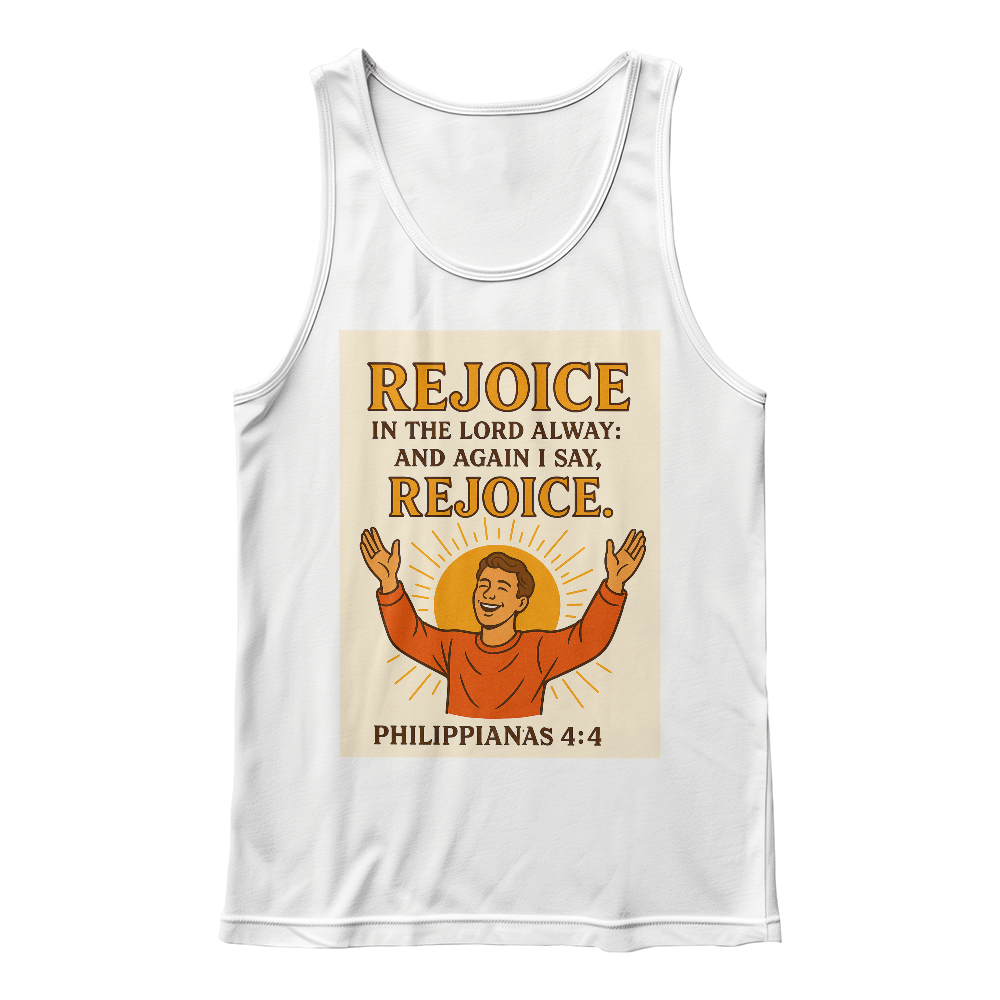 Faith-Based Summer Tank – Rejoice in the Lord – Bible Verse Spiritual Shirt